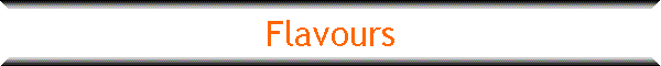 Flavours